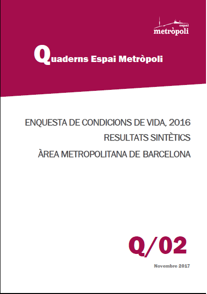 Encuesta De Condiciones De Vida, 2016. Resultados Sintéticos, Área Metropolitana De Barcelona